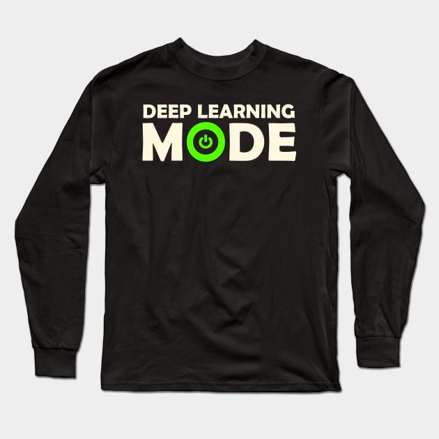 Deep Learning Mode Robotics Automation AI Robots Technology Long Sleeve T-Shirt by sBag-Designs